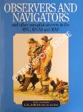 Book cover of Observers and Navigators and other non-pilot aircrew in the RFC, RNAS and RAF by JEFFORD, Wing Commander C.G.